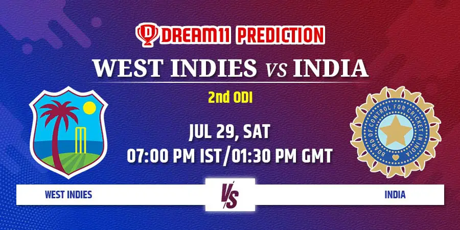 WI vs IND 2nd ODI Dream11 Team Prediction